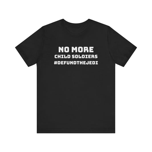 No More Child Soldiers - Tee - Black