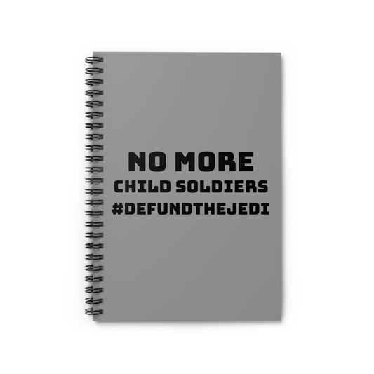 No More Child Soldiers - Notebook - Grey